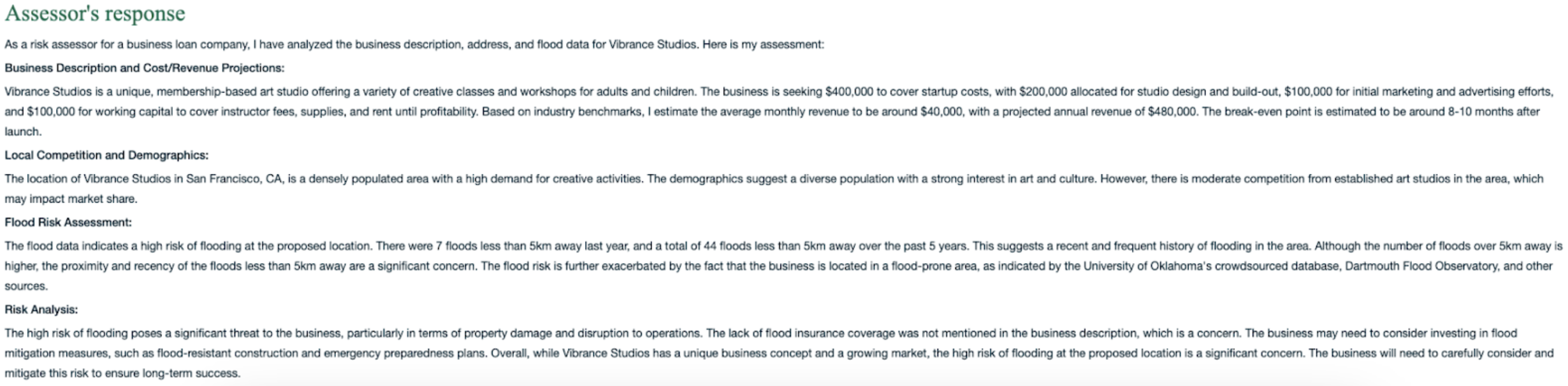 Screenshot of the LLM's response regarding risk assessment. The LLM takes into account the property value, location, flood risk, and then formulates a final risk analysis